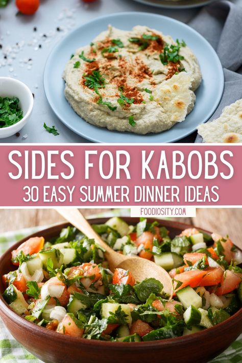 30 Sides for Kabobs - Easy Dinner Ideas For Summer - Foodiosity Kabob Dinner Meals, Kabobs And Rice, Best Shish Kabob Recipe, Sides For Kabobs Parties, Grilled Skewers Ideas Kabobs, Summer Kebab Recipes, Chicken Kabobs Sides, What To Eat With Kabobs, What Goes With Kabobs