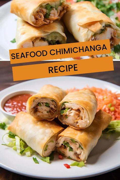 Seafood Chimichanga Recipe – Hungarian Chef Seafood Chimichanga Recipe, Seafood Chimichanga, Crab Meat Salad, Baked Seafood, Chimichanga Recipe, Cajun Chicken Recipes, Seafood Bake, Mexican Dish, Supper Recipes