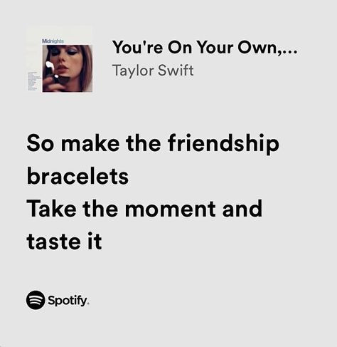 Friendship Lyrics, Frases Taylor Swift, Chloe Walsh, Taylor Lyrics, Swift Lyrics, Favorite Lyrics, Taylor Swift Songs, Taylor Swift Lyrics, Live Taylor