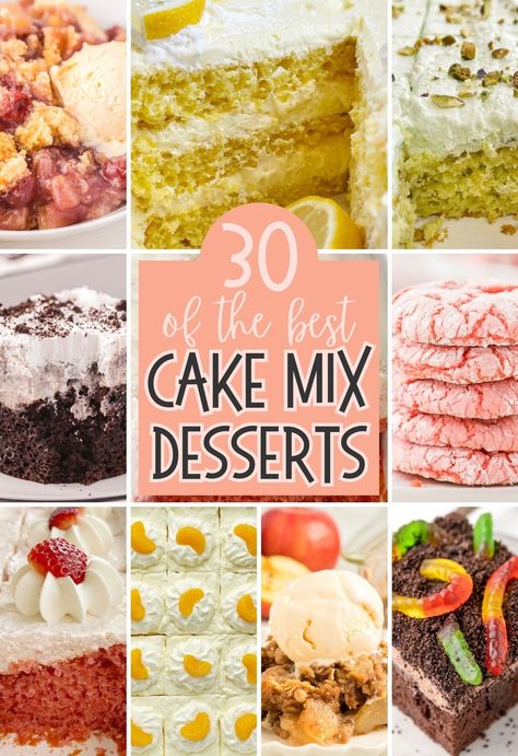 A graphic with several images of cake mix desserts of this round-up. What To Do With Boxed Cake, Desserts With Cake Mix Boxes, Cake Mix Desserts Easy, Desserts Using Cake Mix Boxes, Easy Cake Mix Desserts, Vanilla Cake Mix Recipes, Yellow Cake Mix Recipes, Strawberry Cake Mix Cookies, Best Cake Mix