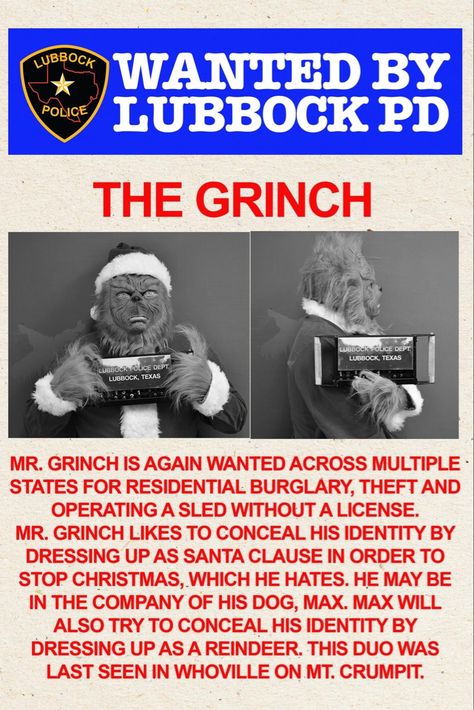 Wanted posters of the grinch from lubbock police department On Duty Grinch Security, Grinch Wanted Poster, The Grinch Poster, Grinch 1966, Grinch Memes Humor, Police Poster, Wanted Poster, Police Dept, Office Christmas Decorations