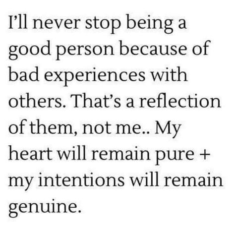 Good Intentions Quotes, Genuine Quotes, Intention Quotes, Bad Parenting Quotes, Positive Parenting Quotes, Experience Quotes, Bad Intentions, Bad Parents, Study Quotes