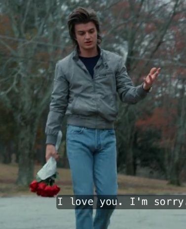 joe keery screencap from stranger things 2.  nice jeans...i mean roses S2 Steve Harrington, Season 2 Steve Harrington, Big Movie, Joe Kerry, Stranger Things Quote, Stranger Danger, Stranger Things 2, Stranger Things Steve, Stranger Things Art