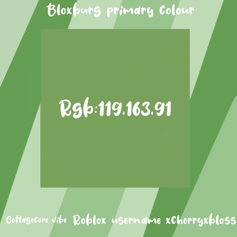 #bloxburg #bloxburg primary colour and my roblox username xcherryxbloss Colour Codes, City Layout, Color Codes, Primary Color, Green Colors, Color Coding, Primary Colors, Layout, Coding