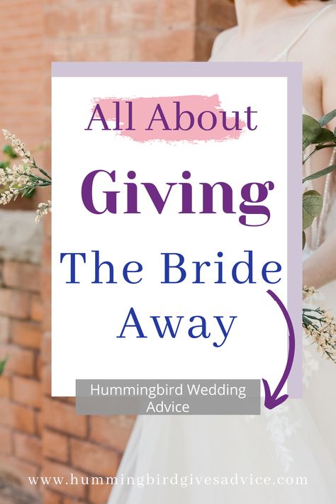 The wedding tradition of giving the bride away has a ton of history behind it. This post explores the tradition of fathers giving their daughters away at their weddings, walking the bride down the aisle, and alternatives to this tradition if being given away isn't for you and your wedding. Being given away at your wedding can be a special moment, but there are ways to make it fit your wedding and preferences! // giving the bride away // walk down the aisle // father of the bride Parents Walking Bride Down Aisle, Son Walking Bride Down Aisle, Brother Walking Bride Down Aisle, Best Friend Walking Bride Down The Aisle, Blended Family Sand Ceremony, Daughter Walking Mom Down The Aisle, Bride Down The Aisle, Hummingbird Wedding, Wedding Toss