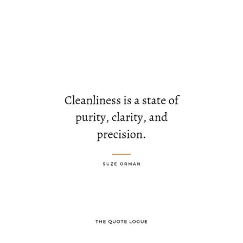 Quotes About Cleanliness, Cleanliness Quotes, Supreme Witch, Suze Orman, Board Pictures, Vision Board Pictures, 2024 Vision, Self Love, Vision Board