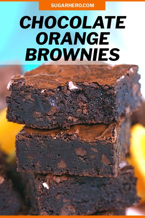 Chocolate Orange Desserts, Chocolate Orange Brownies, Orange Recipes Dessert, Chocolate Orange Cookies, Orange Brownies, Orange Dessert, Chocolate And Orange, Cocoa Brownies, Orange Chocolate Cake