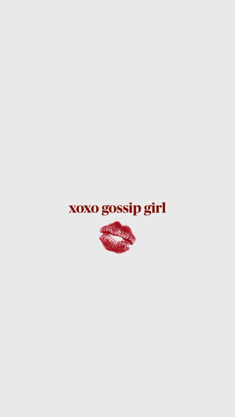 Gossip Girl Wallpaper, Gossip Girl Quotes, Gossip Girl Aesthetic, 2025 Mood, Xoxo Gossip Girl, Xoxo Gossip, Tattoo Designs For Girls, Girl Wallpaper, Girl Quotes