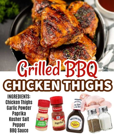 Chicken Thigh On Grill, Bbq Chicken On Grill Recipes, Easy Grilled Bbq Chicken, Chicken Thighs On Bbq, Bbq Sauce Marinade Chicken, Bone In Chicken Thigh Grill Recipes, Bone In Chicken Thighs On The Grill, Bone In Chicken Thigh Marinade For The Grill, Bone In Chicken Thigh Marinade