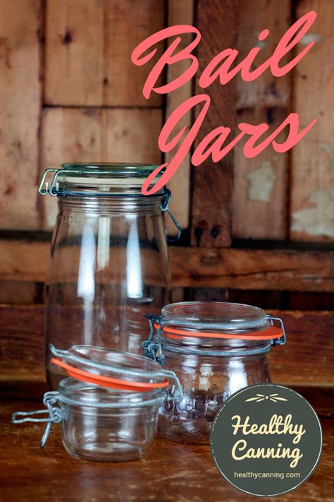 Le Parfait Jars, Canning Pantry, Healthy Canning, Pantry Inspiration, Wire Clasp, Older Style, Older Fashion, Canning Jars, Preserving Food