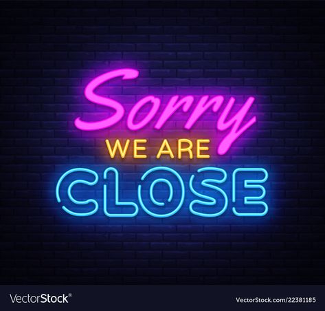 Come In We Are Open, Tattoo Neon Sign, Art Of Expression, Sorry We Are Closed, Neon Text, Modern Design Trends, Neon Quotes, Open Shop, Tattoo Signs