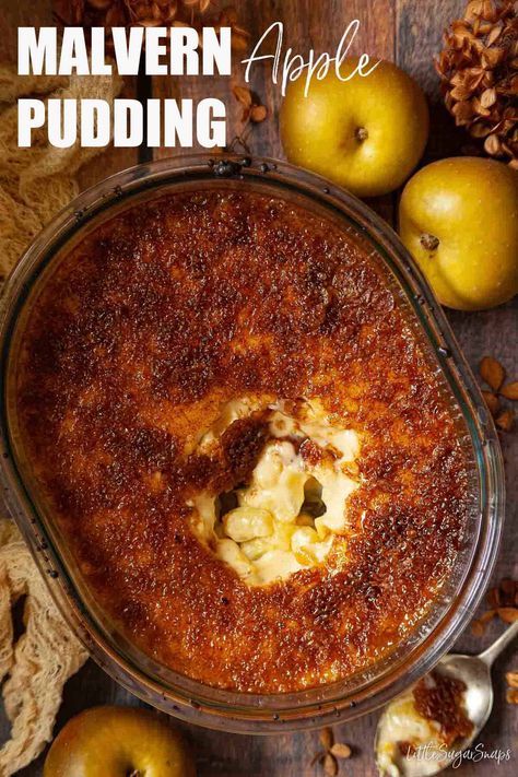 British Custard Recipe, Old English Recipes, English Pudding Recipes, Apple Pudding Recipes, Pudding Topping Ideas, Malvern Pudding, Autumn Recipes Desserts, Autumn Puddings, English Dessert Recipes