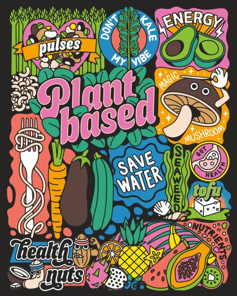 Plant-based illustration inspired by a vegan/whole foods diet. Food Festival Poster, Vegan Art, Vegan Design, Plant Magic, Vegan Quotes, Food Vegan, Plakat Design, Plant Illustration, Festival Posters