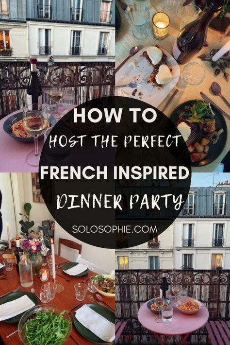 French Dinner Table Setting, French Dinner Party Decor, French Inspired Dinner Party, French Dinner Party Decorations, Parisian Food Party, French Summer Dinner Party, French Dinner Party Table Setting, French Dinner Party Menu Ideas, French Party Ideas