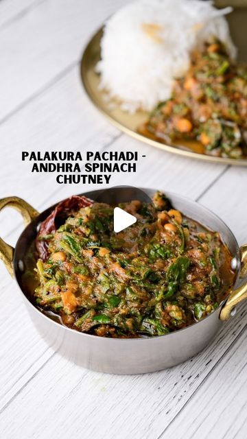 Mahima Dhoot on Instagram: "Palakura Pachadi - Andhra Palak Chutney 🥬 

If you think spinach is boring trust me you’ve been having it wrong! Make it this way & watch it become ur favourite recipe 😍 

Recipe: 
- in a blender add 2 tomatoes, 1 onion & 6-7 garlic cloves & blend it into a smooth paste 
- then in a pan, heat oil add 1 tsp jeera, 1 tsp rai/mustard seeds, 1 tsp chana dal, 1 tsp urad dal, 2 dried red chillies, few curry leaves & let it splutter & cook 
- then add 1 tsp coriander powder, 1 tsp red chilli powder, pinch of haldi & 1 tsp salt & cook until aromatic
- then add the paste, cook well until the oil separates from the sides 
- then add 2-3 cups of chopped spinach (it shrinks up so you need to add a sufficient amount) 
- some salt to taste mix well until it cooks & enjoy wi Palak Chutney, Chana Dal, Urad Dal, Red Chilli Powder, Mustard Seeds, Chopped Spinach, Coriander Powder, Red Chilli, Curry Leaves