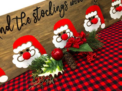 And The Stocking Were Hung Wood Sign - CECE SMITH The Stockings Were Hung Sign Diy, Stockings Were Hung Sign Diy, The Stockings Were Hung Sign, Stockings Were Hung Sign, Sponge Paint Brush, Sponge Painting, Christmas Yard, Diy Cricut, Crafts Projects