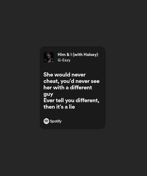 Him & I - G- Eazy, Halsey Him And I G Eazy, Him And I Halsey G Eazy, Him And I Lyrics, G Eazy Lyrics, Halsey Him And I, G Eazy Quotes, Him And I Song, Spy Aesthetic, Halsey And G Eazy