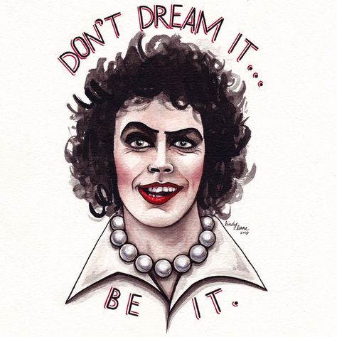 Don't Dream It, Be It Frank-N-Furter Rocky Horror PRINT | $16.50+ | Available in 8x10” or 5x7”. Printed on card stock, comes with plastic sleeve and backing board. | LindyLaneArtworks on Etsy Theatre Tattoos, Don't Dream It Be It, Frank N Furter, Brain Storming, Underground Film, Horror Prints, Horror Drawing, Atlanta Artist, Rocky Horror Show