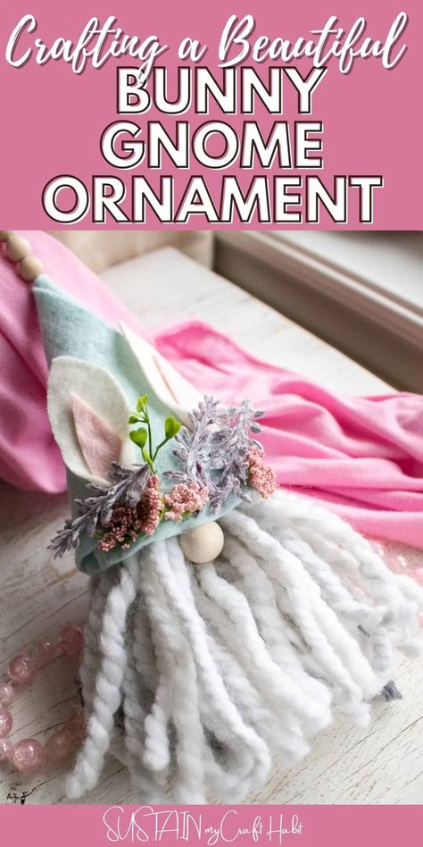 Gnome Easter Bunnies, Gnome Ideas Diy, Bunny Gnomes Diy, Spring Gnomes Diy How To Make, Easter Gnomes Diy, Gnome Projects, March Craft, Stuffed Gnomes, Easter Crafts To Make