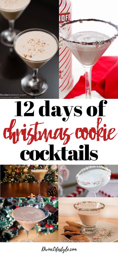 12 Days of Christmas Cookie Cocktails - delicious holiday Drink Recipes // DivineLifestyle.com // #cocktail #cocktailrecipe #christmascocktail #christmasocktailrecipe Christmas Cookie Cocktail Holiday Drinks, Christmas Cookie Drink Alcohol, Christmas Cookie Drink, Christmas Cookies And Cocktail Party, Christmas Cookie And Cocktail Pairing, Cookie And Cocktail Party, 12 Days Of Christmas Cocktails, Cookie And Cocktail Pairing, Christmas Dessert Cocktails