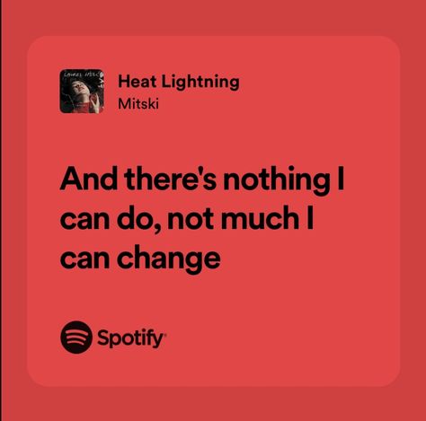 Laurel Hell Mitski, Heat Lightning, I Can Change, Say I Love You, Say You, Believe In You, I Love You, I Can, Heat