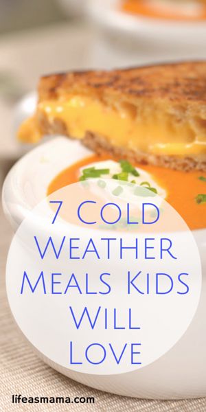 7 Cold Weather Meals Kids Will Love Cold Weather Lunch Ideas, Cold Weather Snacks, Cold Weather Food Ideas, Cold Weather Meals Dinners, Easy Cold Weather Dinners, Dinner Ideas For Cold Weather, Meals For Cold Weather, Cold Weather Dinner Ideas, Cold Weather Dinner