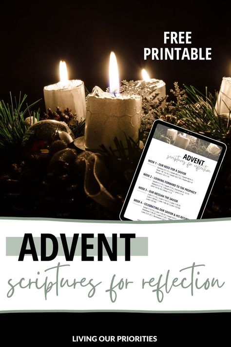 We can choose to keep Christ the center of Christmas through advent scriptures for reflection. #advent #livingourpriorities