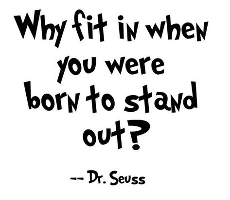 Stand Out Quotes, Dr. Seuss, Dr Seuss Quotes, Seuss Quotes, Best Friend Poems, Year Quotes, Motiverende Quotes, School Quotes, Life Quotes To Live By