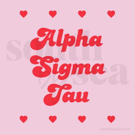 Alpha Sigma Tau Canvas, Alpha Sigma Tau Graphics, Sorority Valentines Day Shirt, Sister Stickers, Sorority Signs, Panhellenic Sororities, Trendy Merch, Sorority Graphics, Spring Mood Board