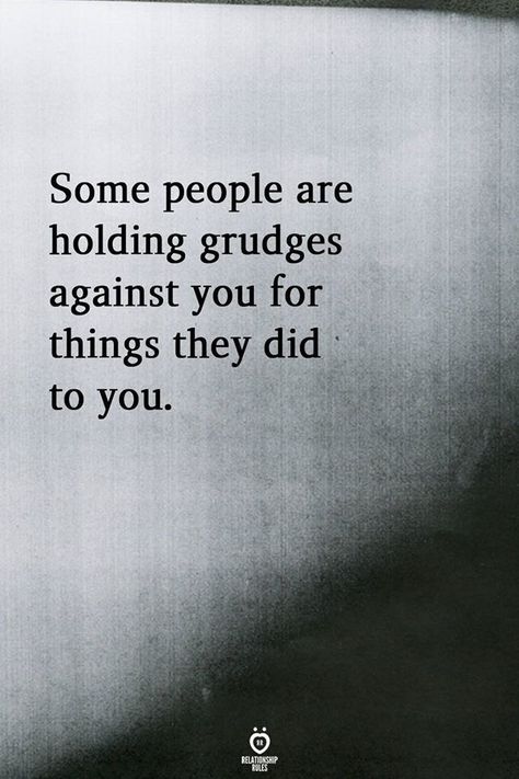 Don’t waste your energy holding grudges. Learn to let go! #friendship #loveyourself #datingtips #grudge Holding Grudges Quotes, Grudges Quotes, Grudge Quotes, My Inspiration Quotes, Holding Grudges, How To Be Happy, About Relationships, Love Lifestyle, Relationship Rules