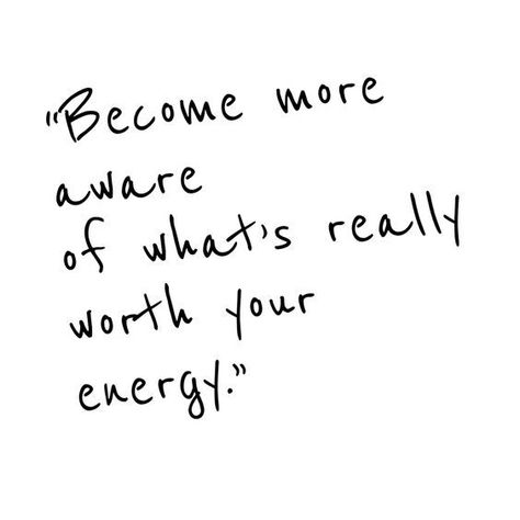 Become more aware of who and what is really worth your energy | #girlboss #girl #inspiration #inspirationalquotes #motivationalquotes #success #happiness #positivity #determination Daily Reminders, Pretty Words, Growth Mindset, The Words, Great Quotes, Inspirational Words, Cool Words, Words Quotes, Wise Words