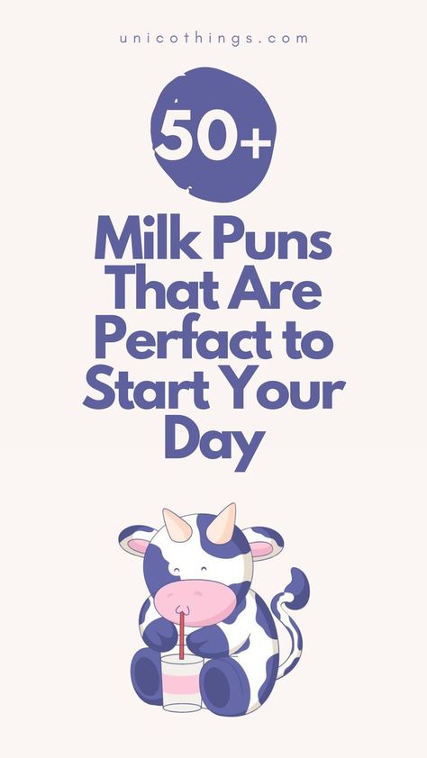 Pour yourself a glass of laughter with these funny and hilarious Milk puns that will let the laughter milk-shake up your life. Milk Puns, Cow Puns, Witty Comebacks, Double Entendre, Milk Shake, Funny Puns, Brighten Your Day, Puns, To Start