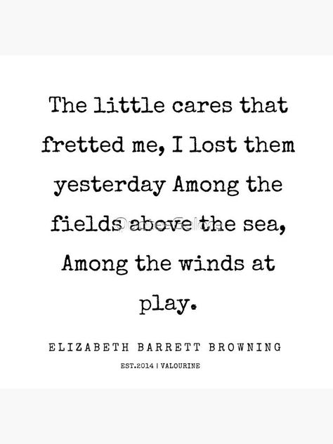 Elizabeth Browning, Inspirational Wuotes, Elizabeth Barrett Browning, Positive Motivation, Motivational Words, Life Motivation, Wall Art Quotes, Quote Prints, Love Letters