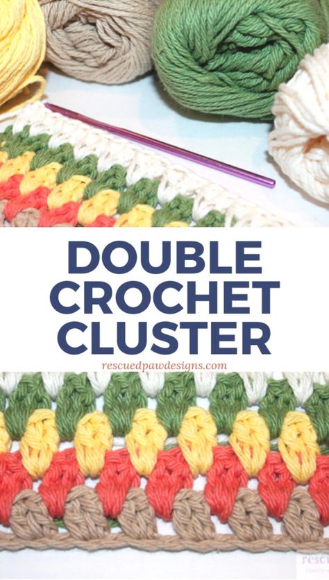 Learn how to do a double crochet cluster today with this FREE pattern tutorial from Rescued Paw Designs Double Crochet Cluster Stitch, Crochet Cluster Stitch, Crochet Placemat Patterns, Crochet Baby Cardigan, Quick Crochet Patterns, Crochet Knit Hat, Placemats Patterns, Crochet Tips, Crochet Dishcloths