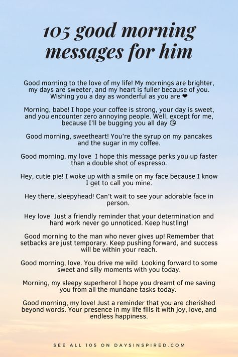 Work Wishes For Him, Notes For Husband, Good Morning For Him Cute, Things To Text Him To Make Him Smile, Sweet Morning Messages For Him, Cute Good Morning Texts For Him, Good Morning Messages For Boyfriend, Cute Morning Texts, Sweet Messages For Him