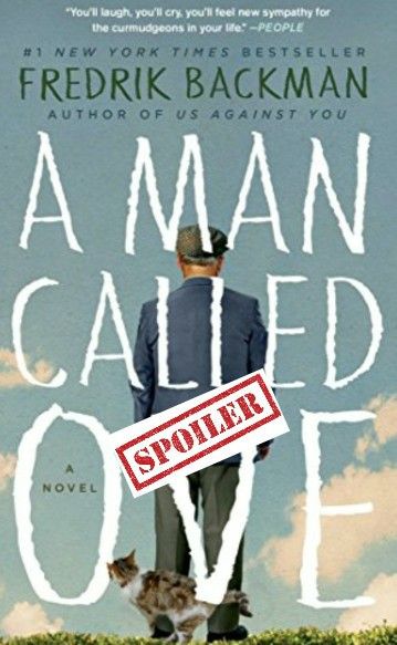 Click to read about everything that happens in the heartwarming tearjerker A Man Called Ove in this spoiler full review Fredrik Backman, A Man Called Ove, Unexpected Friendship, Short Fuse, Feel Good Books, Best Books To Read, First Novel, Tom Hanks, A Novel