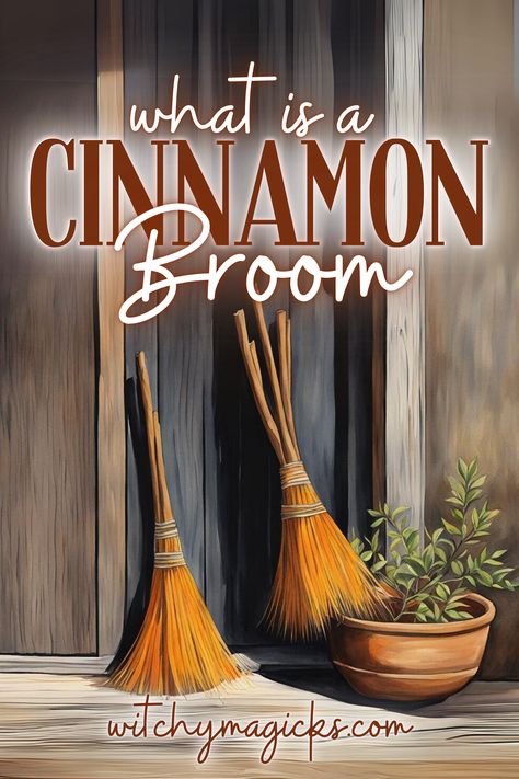 Learn about the enchanting cinnamon broom and how it can bring both fragrance and magic into your home. Explore its uses in cleansing, protection, and inviting prosperity, making it a perfect addition to your spiritual or witchcraft practice. Ideal for adding a touch of magic to your space!  #CinnamonBroom #HomeMagic #WitchcraftEssentials #CleansingRituals #ProsperityMagic #SpiritualHome #WitchyDecor #Broom #Cinnamon #WitchyMagicks How To Make A Cinnamon Broom, Cinnamon Broom Witchcraft, Witchy Cleaning, Witchcraft Resources, Broom Craft, Witchy Inspiration, Witchcraft Practice, Cinnamon Broom, Yule Crafts