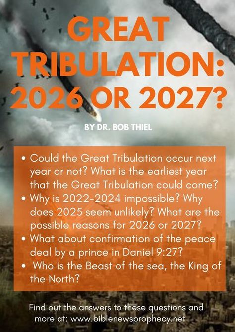 Great Tribulation: 2026 or 2027? — Bible News Prophecy Radio The Great Tribulation, Bible Questions And Answers, Bible End Times, Great Tribulation, Biblical Feasts, Bible Messages, Revelation Bible Study, Prophecy Update, Perry Stone