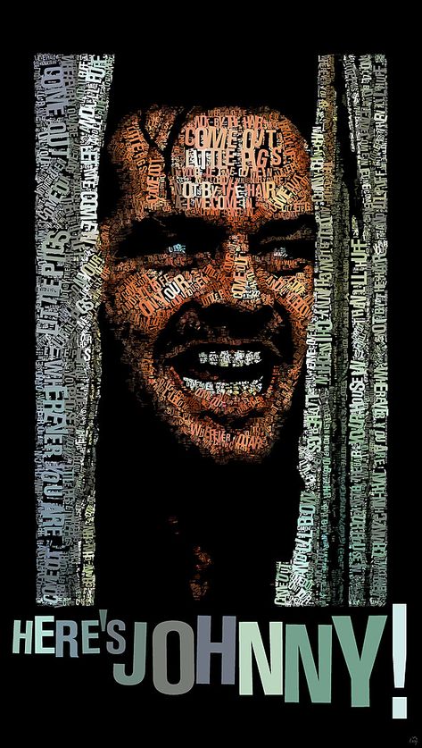 Here's Johnny The Shining, Jack Torrence, Heres Johnny, The Shining Movie, Stanley Kubrick The Shining, Jack Torrance, Steven King, Here's Johnny, Typography Images