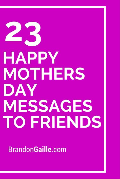 23 Happy Mothers Day Messages to Friends Mothers Day Cards For Friends, Happy Mothers Day Card Messages, Mother's Day Card Sayings, Mothers Day Greetings Messages, Happy Mothers Day Friend, Mothers Day Verses, Mothers Day Messages, Birthday Wishes For Dad, Quotes For Cards