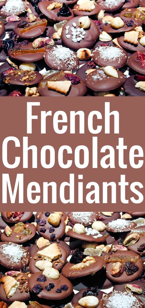 French Chocolate Mendiants Recipe | Chocolate & Zucchini Chocolate Mendiants, French Desserts Easy, Chocolate Rain, French Candy, France Christmas, Best Food Gifts, French Delicacies, Sugarplum Fairy, Chocolate Garnishes