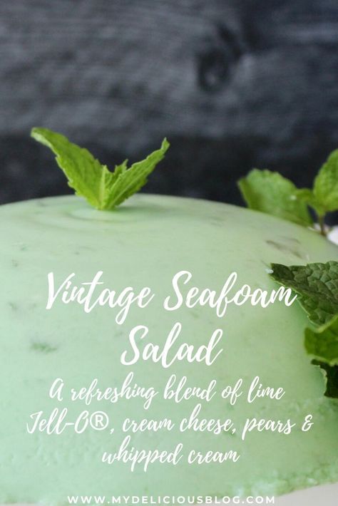 Vintage Seafoam Salad | My Delicious Blog Seafoam Jello Salad, Sea Foam Salad, Seafoam Salad Recipe, Pear Jello, Seafoam Salad, Husband Food, Lime Jello Salads, Gelatin Salad, Holiday Buffet