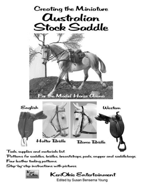 Australian - Keriokie Entertainment Model Horse Tack, Breast Plate, Horse Arena, Saddle Pads English, Short Poems, Horse Pattern, Western Saddle, Assembly Instructions, Pattern Pieces