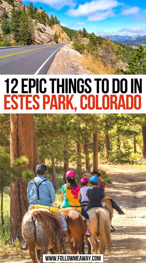 12 Epic Things to do in Estes park Colorado Ouzel Falls Colorado, Estes Park Colorado Restaurants, Winter Park Colorado Summer, Lily Lake Estes Park Colorado, Colorado Estes Park, Estes Park Colorado Things To Do, Granby Colorado Things To Do In, Estes Park Colorado Summer, Things To Do In Estes Park Co