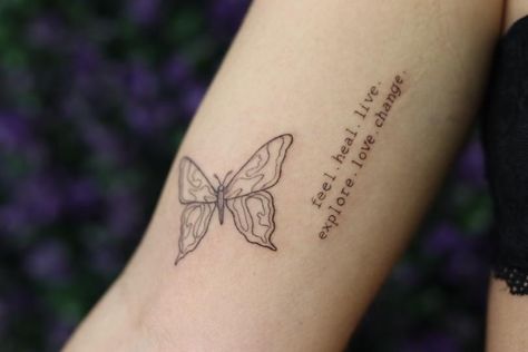 Feel Heal Live Explore Love Change Tattoo, Transform Butterfly Tattoo, Feel Heal Tattoos, Feel Heal Love Tattoo, Feel Heal Lives Explore Love Change Tattoo, Butterfly Change Tattoo, Feel Heal Lives Explore Love Change, Feel Heal Live Tattoo, Butterfly Tattoo Quotes