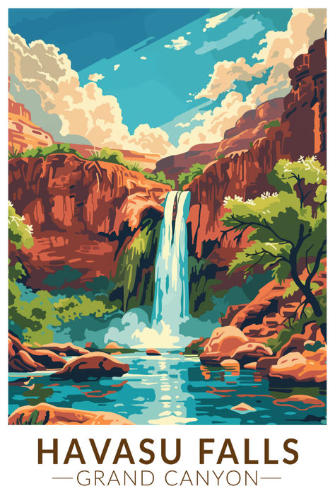 Retro-style illustration of Havasu Falls in the Grand Canyon featuring the waterfall cascading into a turquoise pool surrounded by vibrant red rock cliffs and lush greenery. Grand Canyon Art, Kids Building, Trip To Grand Canyon, Retro Style Posters, Havasu Falls, The Grand Canyon, Building For Kids, Rock Formations, Red Rock