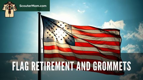 A reader asks about what to do with the grommets after a flag retirement ceremony. What are your opinions? Flag Retirement Ceremony, Retirement Ceremony, A Flag, Country Flags, American Flag, Flag