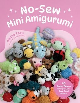 <p>Make delightfully miniature amigurumi you'll love to squeeze and snuggle  From Genna Tatu, the beloved creator of Crochet by Genna, comes this beginner-friendly collection of small yet spunky crochet plushies that will fill your days with an extra dose of cuteness. Use simple stitches to work up the body of your plushies, and add darling details like blush and facial embroidery with the help of Genna's savvy step-by-step tutorials. What's more, absolutely <i>no</i> sewing is required to as... Small Plushies, Barnes And Noble Books, Crochet Bird Patterns, Octopus Crochet Pattern, Mini Amigurumi, Mini Turtles, Crochet Plushies, Amazon Canada, Crochet Birds