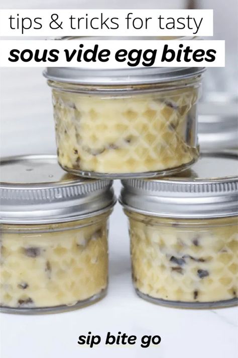 Make the Best Egg Bites Sous Vide Style. This includes help for sous vide beginners making their first egg bites recipe. Gain confidence with this guide. | sipbitego.com #sipbitego #sousvide #sousvideeggbites #eggbites #starbucks #breakfast #brunch #eggs Sous Vide Egg Custard, Sou Vide Egg Bites Recipe, Instant Pot Sous Vide Egg Bites, Copycat Starbucks Egg Bites Sous Vide, Egg Sous Vide Bites, Starbucks Egg Bites Recipe Sous Vide, Sous Vide Egg Bites Oven, Sou Vide Egg Bites, Starbucks Sous Vide Egg Recipe