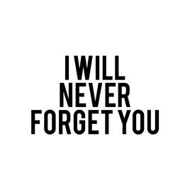 ‎I Will Never Forget You by Najeeya Jaan on Apple Music Forget You Quotes, I Never Forget You, Ill Never Forget You, Fantasy Quotes, I Miss You Quotes, Playlist On Spotify, Missing You Quotes, Unspoken Words, I Still Love Him